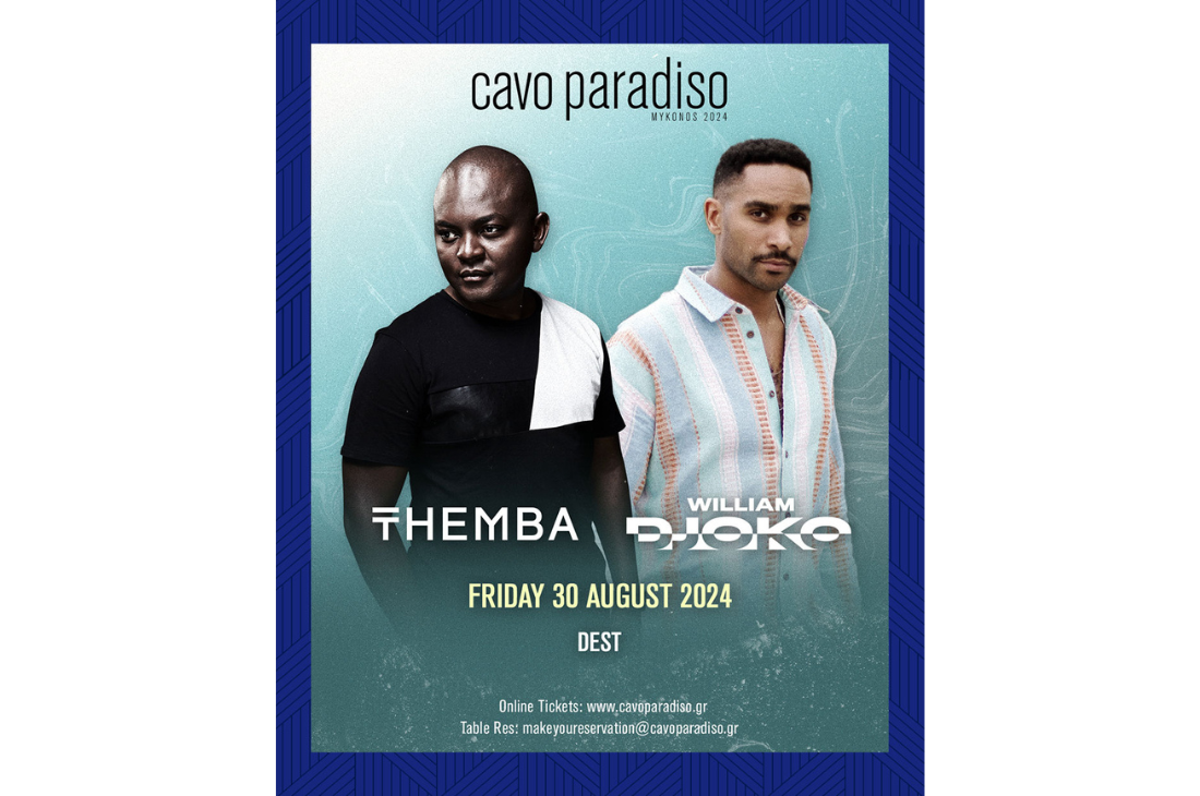 An image of 30th of August | Themba & William Djoko & Dest | Cavo Paradiso