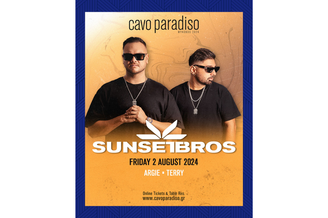 An image of 2 Αυγούστου | Sunset Bros | Cavo Paradiso