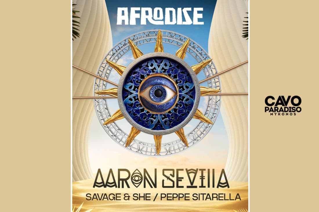 An image of 23rd of August | Afrodise w/ Aaron Sevilla x Savage & She x Peppe Citarella| Cavo Paradiso | Mykonos