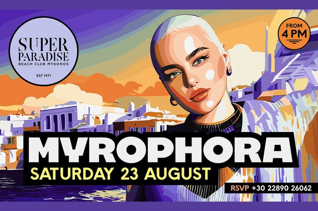 An image of 23rd of August | Myrophora | Super Paradise | Mykonos