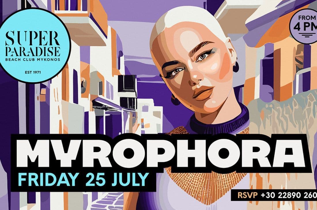 An image of 25th of July | Myrophora | Super Paradise | Mykonos