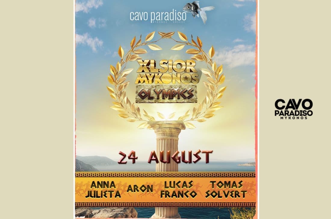 An image of 24th of August | XLsior Festival | Cavo Paradiso | Mykonos