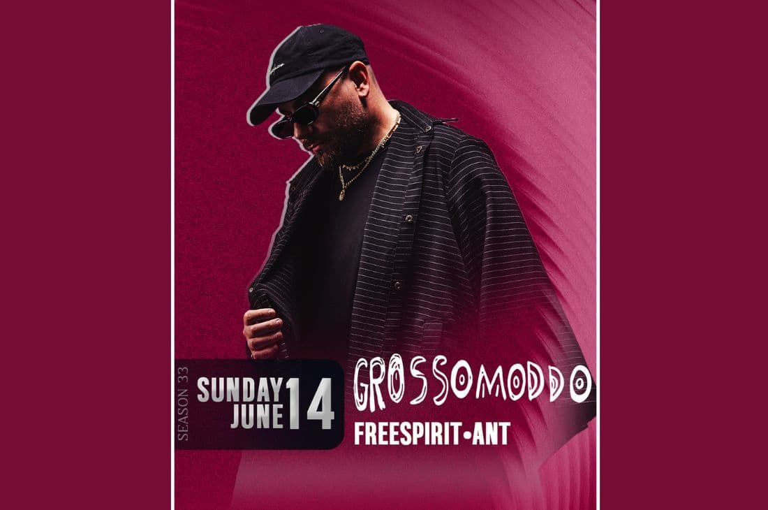 An image of 14 Ιουνίου | Grossomoddo • Freespirit • Ant | Cavo Paradiso | Μύκονος