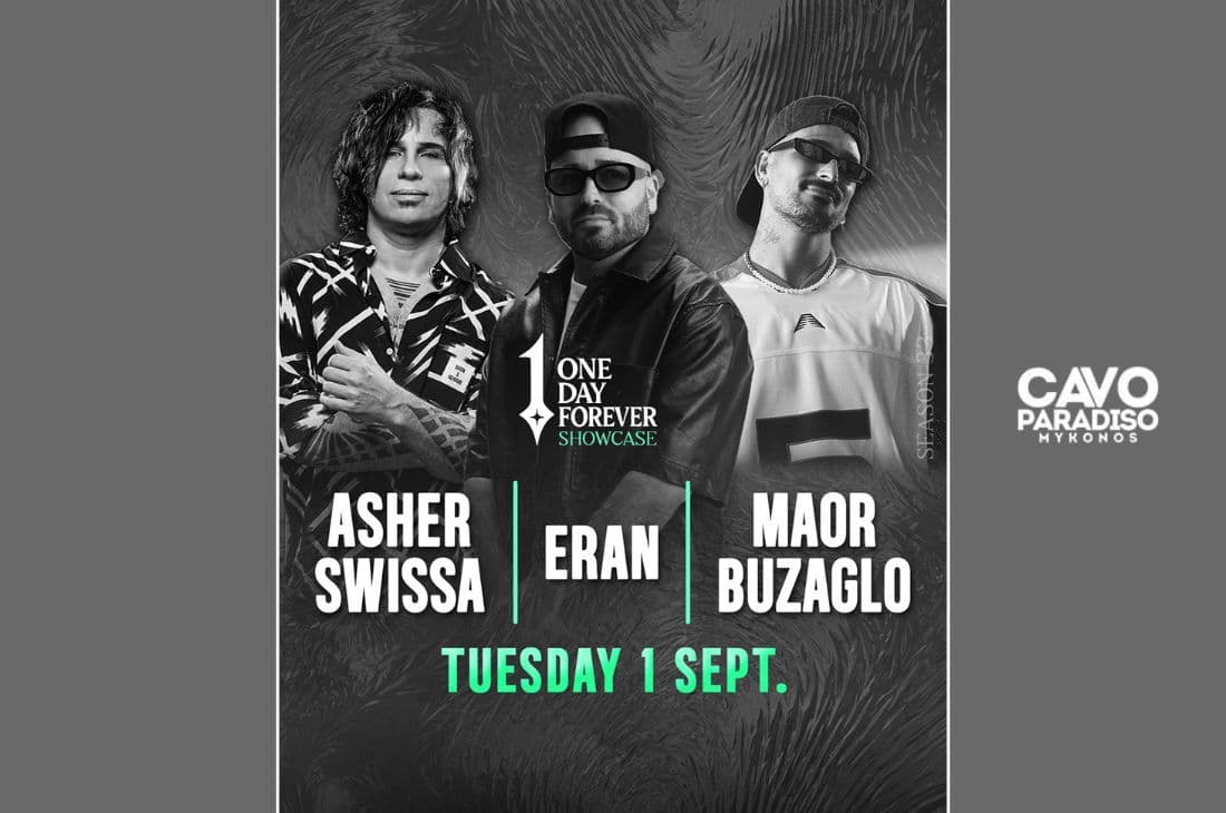 An image of 1st of September | Eran, Asher Swissa, Maor Buzaglo | Cavo Paradiso | Mykonos