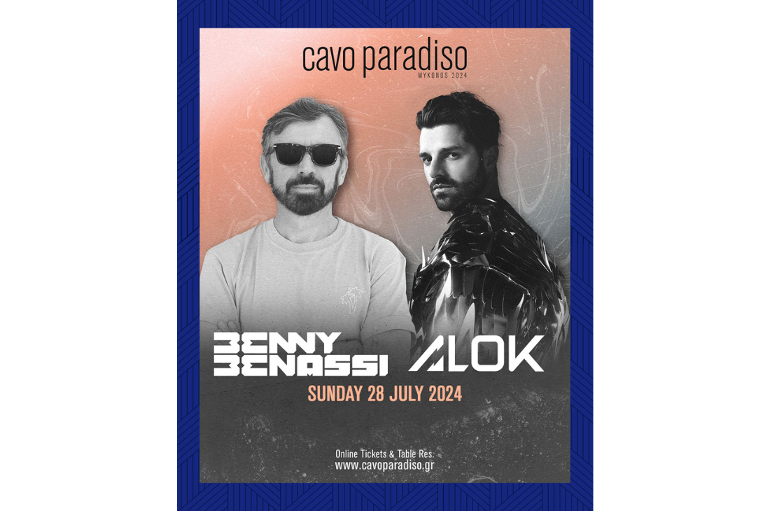 An image of 28 Ιουλίου | Benny Benassi & Alok | Cavo Paradiso