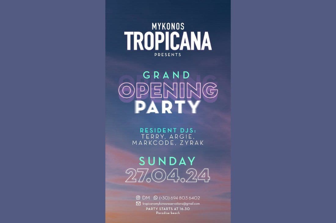 An image of 27 Απριλίου | Tropicana Mykonos Grand Opening | Tropicana Mykonos | Μύκονος