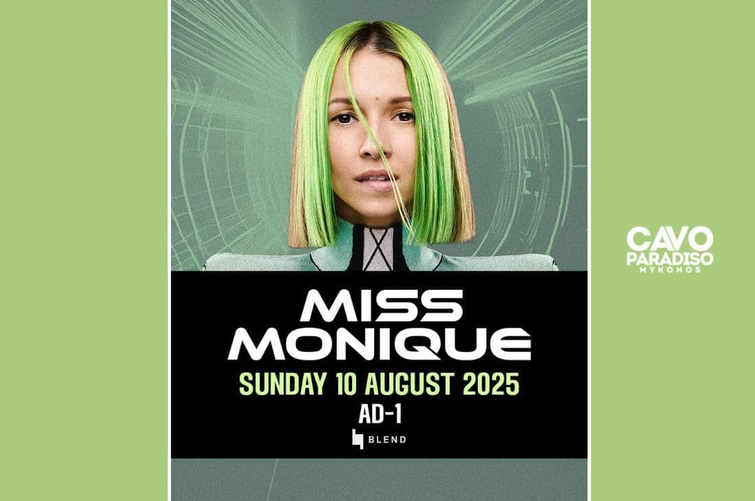 An image of 10th of August | Miss Monique x AD-1 | Cavo Paradiso | Mykonos