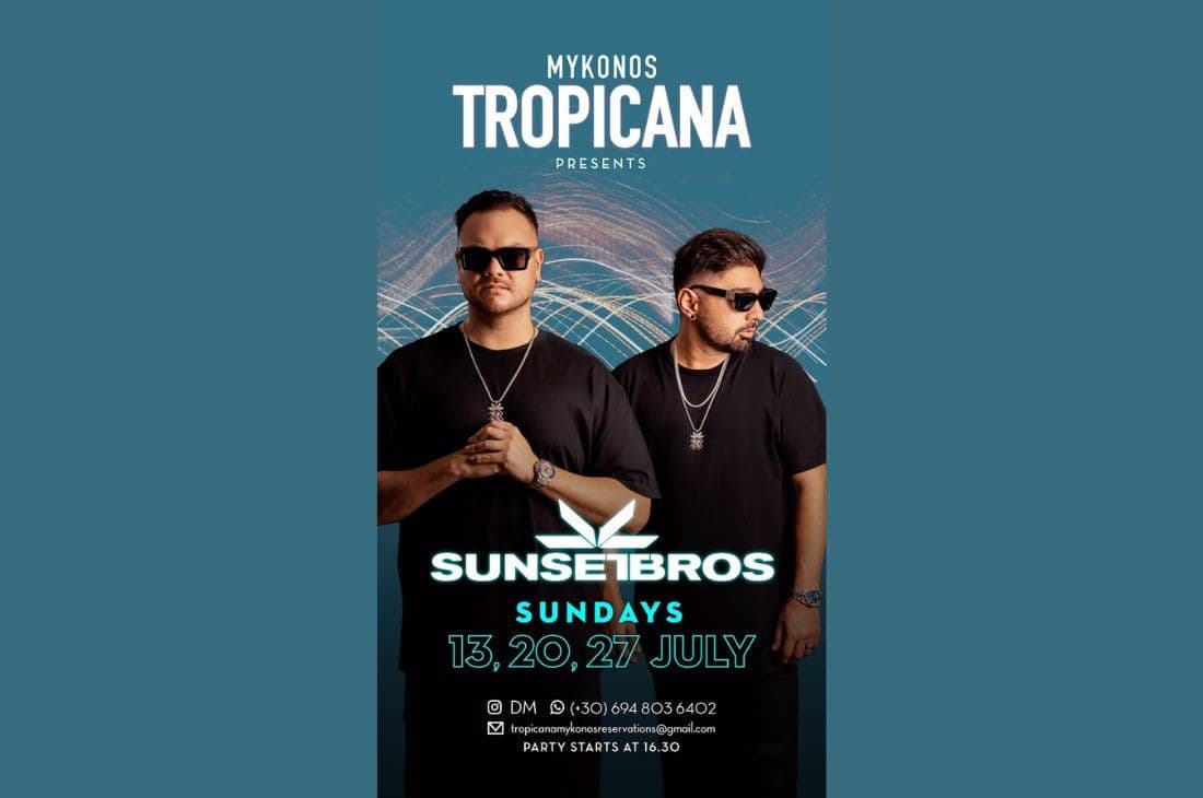 An image of 20th of July | Sunset Bros | Tropicana Mykonos | Mykonos