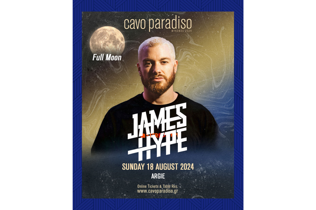 An image of 18th of August | James Hype | Cavo Paradiso