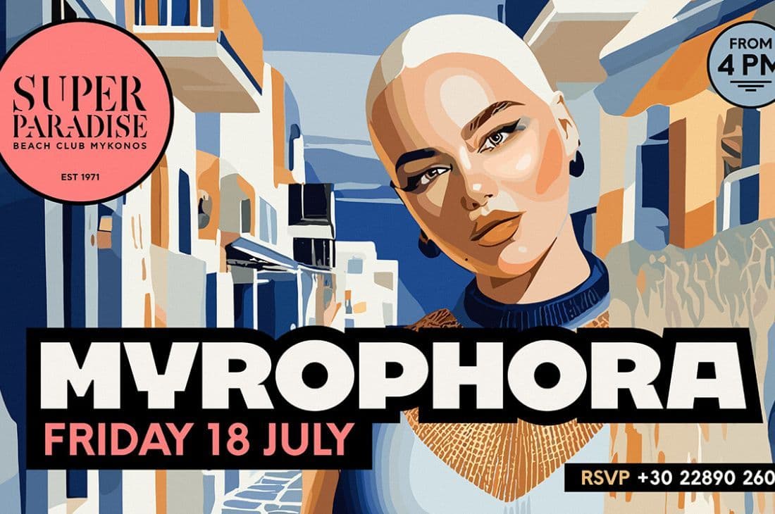 An image of 18th of July | Myrophora | Super Paradise | Mykonos