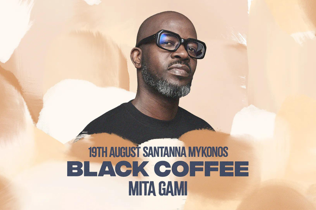 An image of 19 Αυγούστου | Black Coffee-Dj Set | SantAnna Mykonos