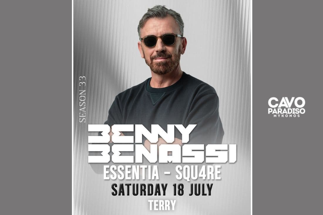 An image of 18th of July | Benny Benassi, Essentia, Squ4re, Terry | Cavo Paradiso | Mykonos
