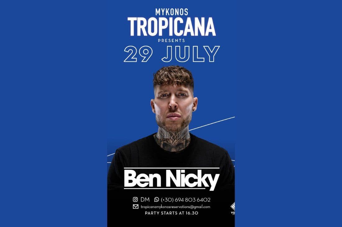 An image of 29th of July | Ben Nicky | Tropicana Mykonos | Mykonos