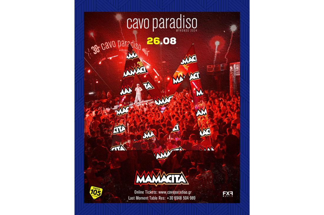 An image of 26th of August | Mamacita Party | Cavo Paradiso