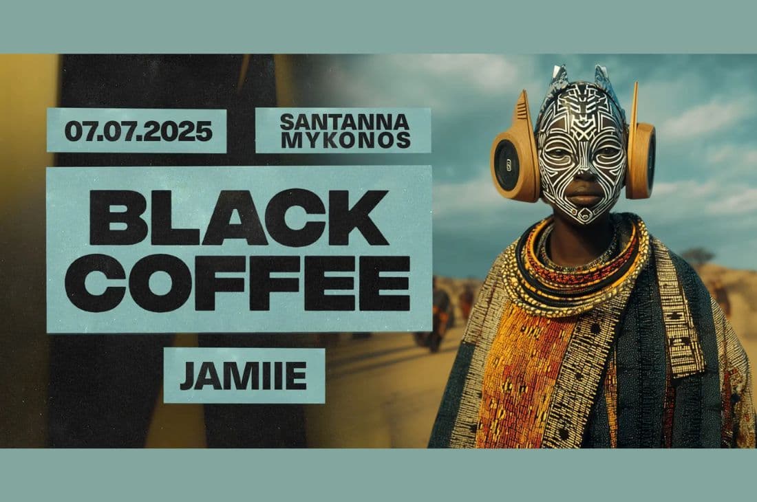 An image of 7th of July | Black Coffee x Jamiie | SantAnna Mykonos | Mykonos