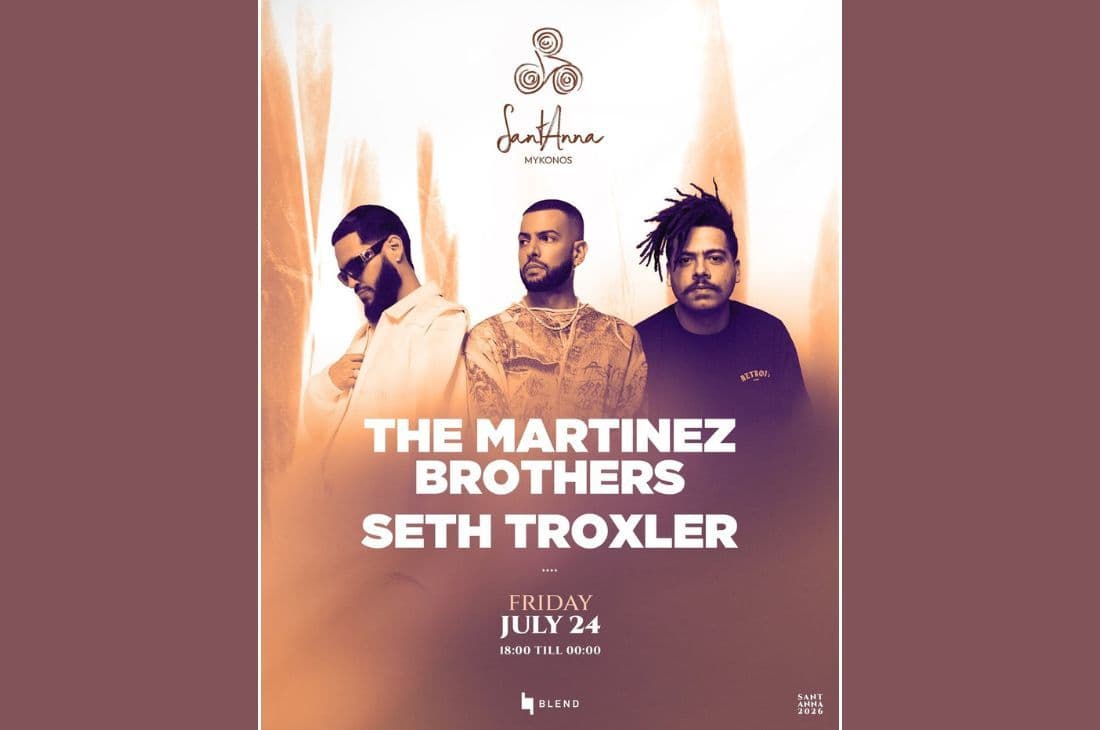 An image of 24th of July | The Martinez Brothers & Seth Troxler | SantAnna | Mykonos
