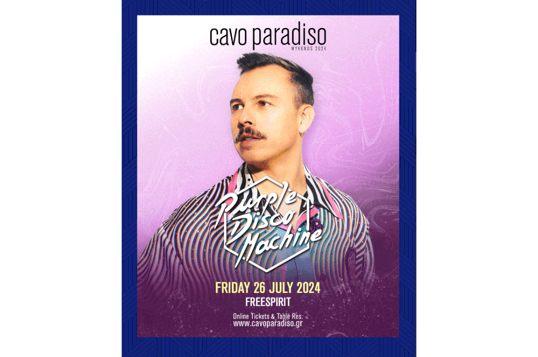 An image of 26 Ιουλίου | Purple Disco Machine & Gordo & Freespirit | Cavo Paradiso