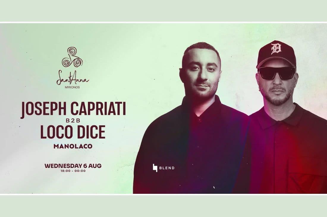 An image of 6th of August | Joseph Capriati b2b Loco Dice x Manolaco | SantAnna | Mykonos