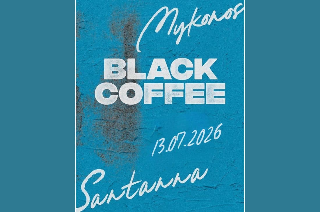 An image of 13th of July | Black Coffee | SantAnna | Mykonos