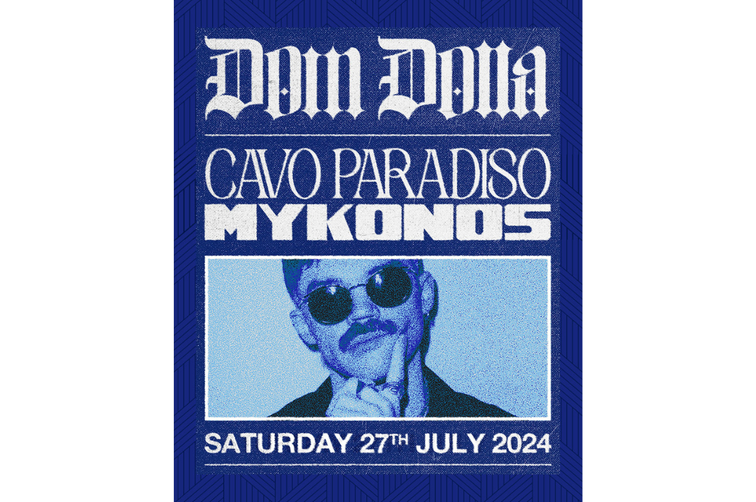 An image of 27 Ιουλίου | Dom Dolla | Cavo Paradiso