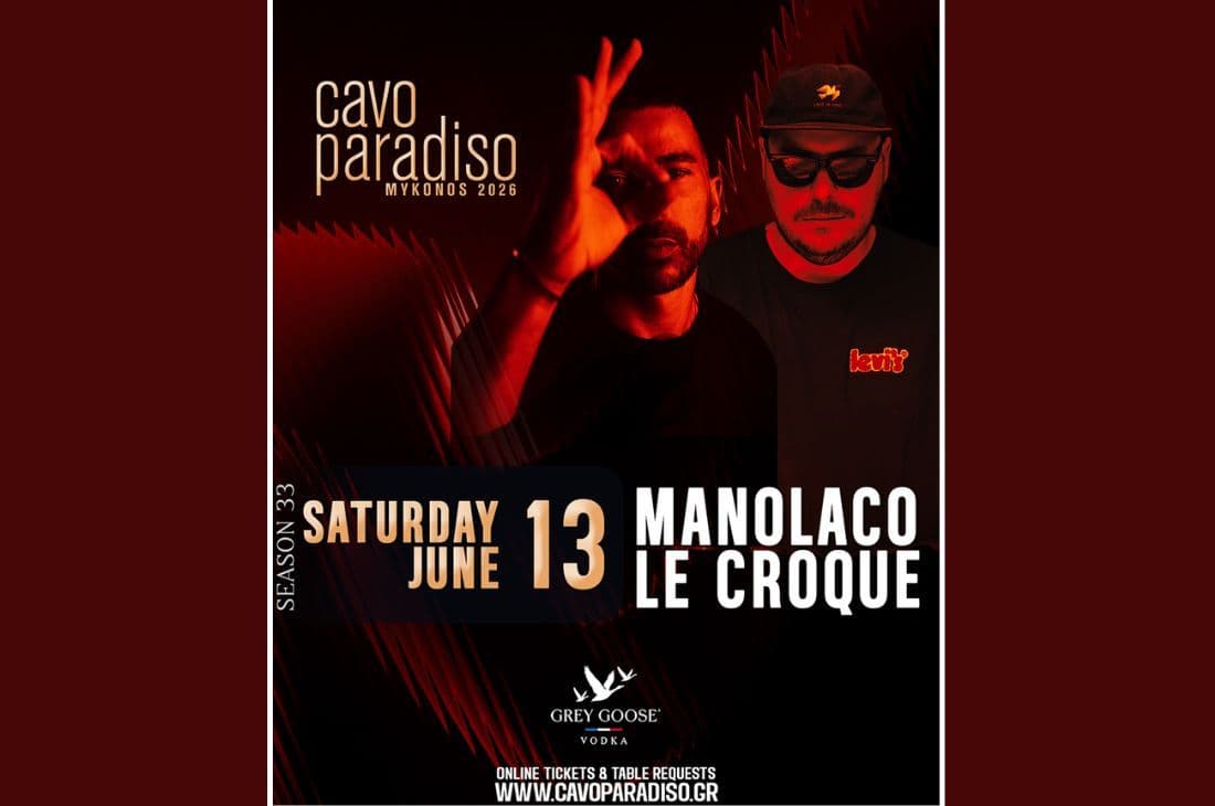 An image of 13 Ιουνίου | Manolaco • Le Croque | Cavo Paradiso | Μύκονος