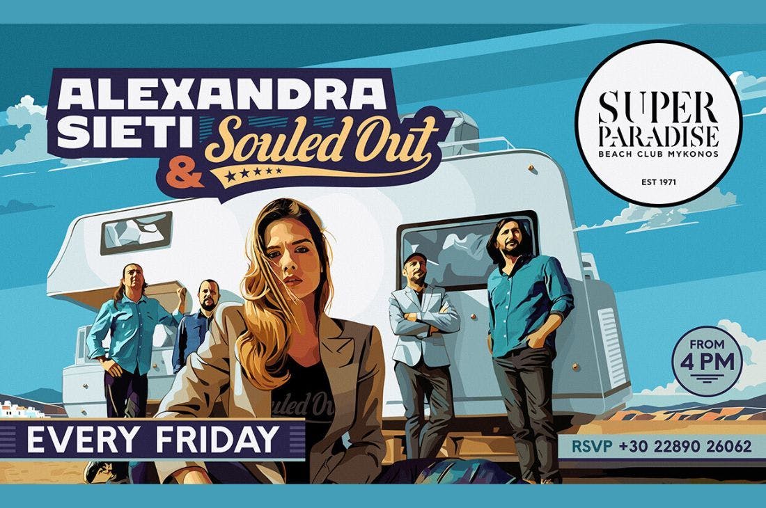An image of 26th of July | Alexandra Sieti & Souled Out | Super Paradise