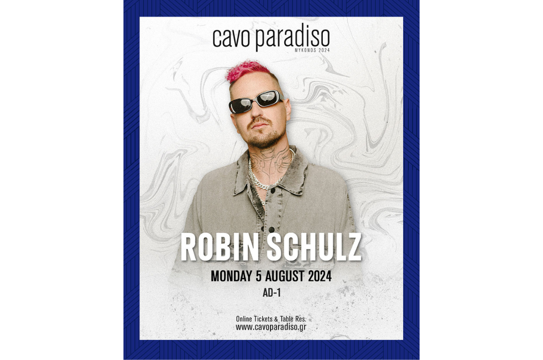 An image of 5 Αυγούστου | Robin Schulz & AD-1 | Cavo Paradiso
