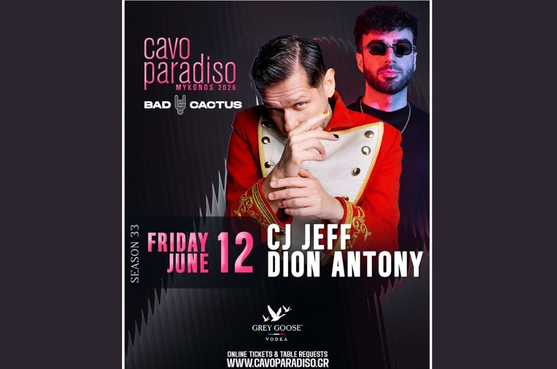 An image of 12 Ιουνίου | CJ Jeff • Dion Antony | Cavo Paradiso | Μύκονος