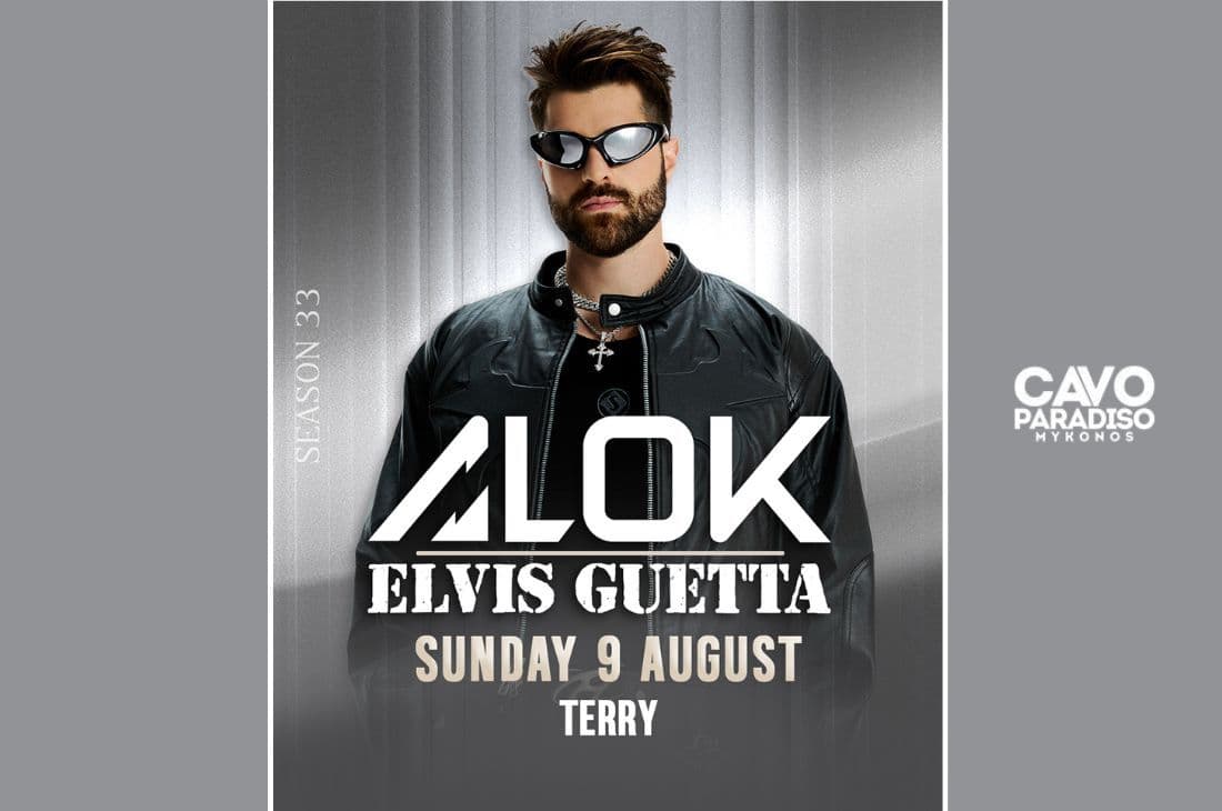 An image of 9th of August | Alok, Elvis Guetta, Terry | Cavo Paradiso | Mykonos