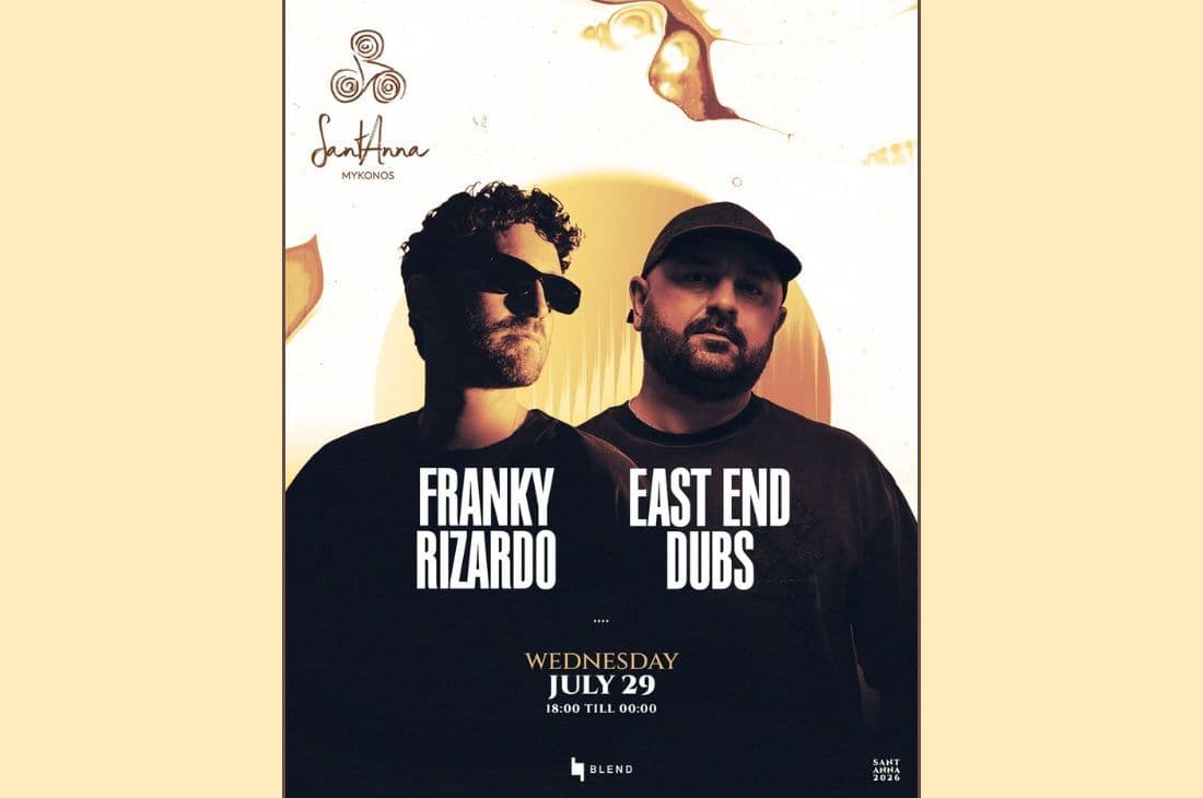 An image of 29th of July | Franky Rizardo & East End Dubs | SantAnna | Mykonos