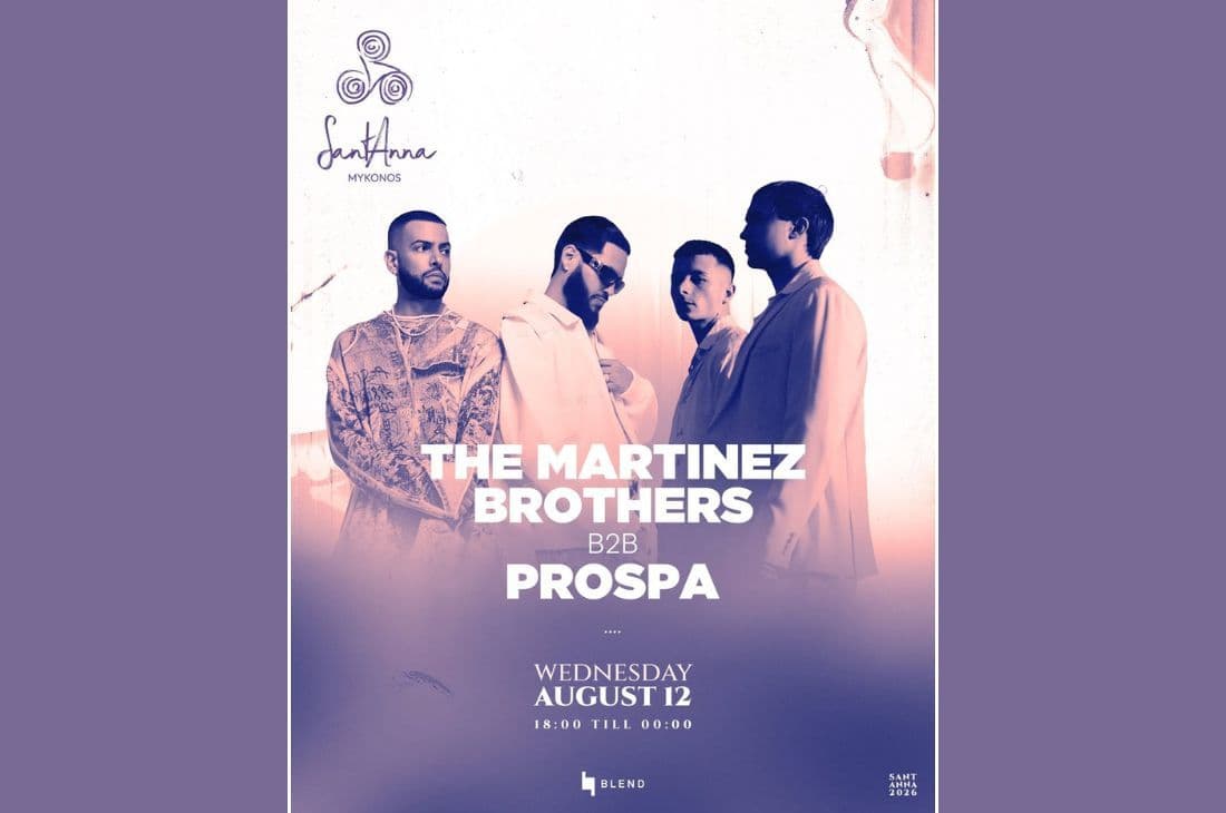 An image of 12th of August | The Martinez Brothers B2b Prospa | SantAnna | Mykonos